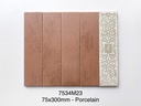 Gạch thẻ porcelain 75x300mm mã MD7534M23