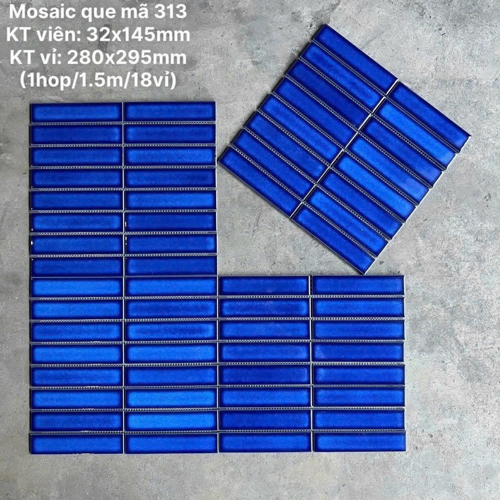 Gạch Mosaic que chip KT 32x145mm mã 313